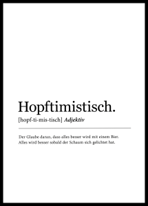Definition Hopftimistisch